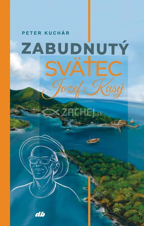 Zabudnutý svätec Jozef Kusý