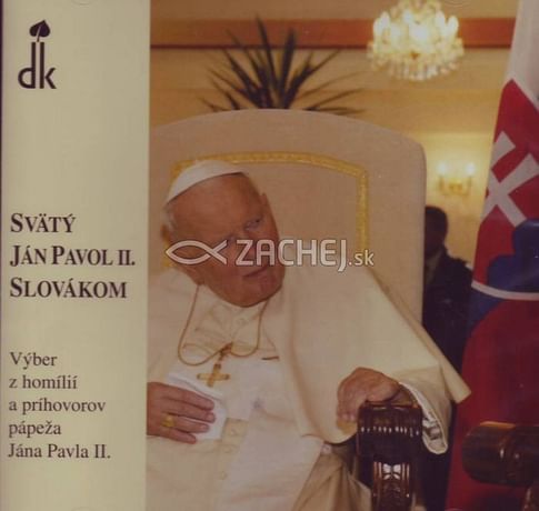 CD - Svätý Ján Pavol II. Slovákom