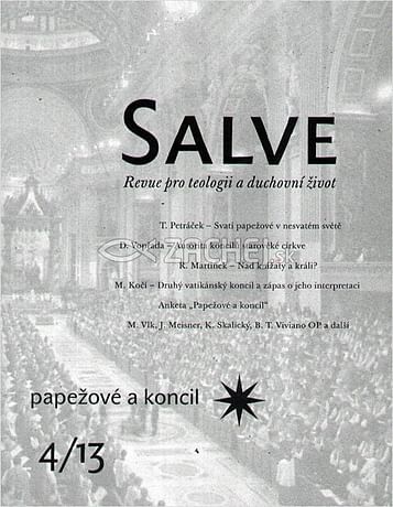 Salve - Revue pro teologii a duchovní život  4/13