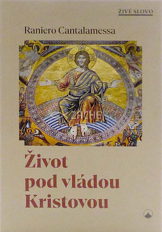 Život pod vládou Kristovou