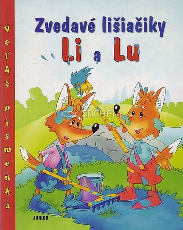 Zvedavé lišiačiky Li a Lu