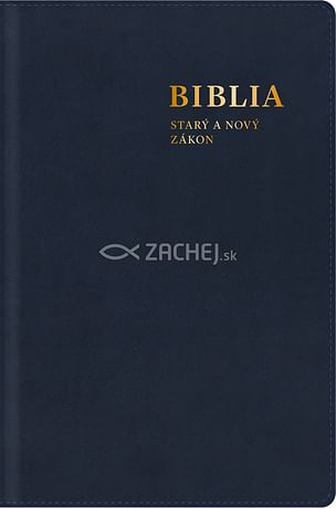 Biblia: Starý a Nový zákon s biblickými mapami (modrá)