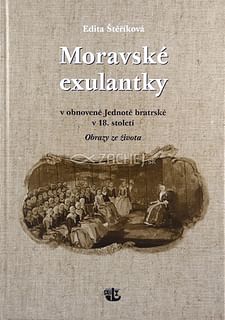 Moravské exulantky v obnovené Jednotě bratrské v 18. století
