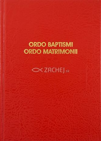 Ordo baptismi, ordo matrimonii