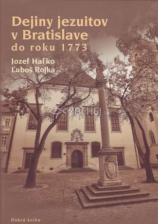 Dejiny Jezuitov v Bratislave do roku 1773