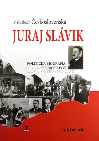 Juraj Slávik: V službách Československa