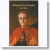 CD - Biskup Pavol Gojdič - obeť lásky