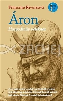 Áron - Hospodinův velekněz