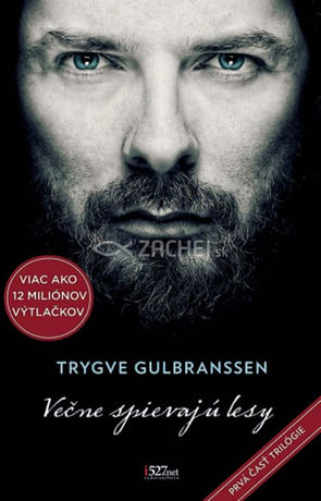 Večne spievajú lesy