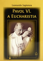 Pavol Vl. a Eucharistia
