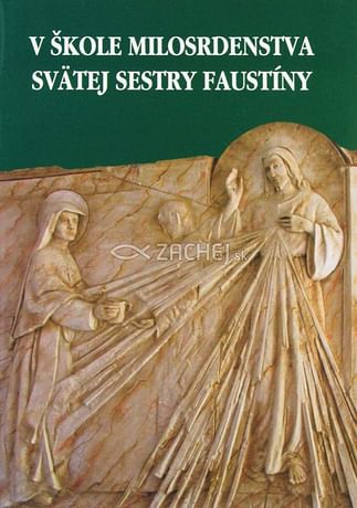 V škole Milosrdenstva Svätej Sestry Faustíny