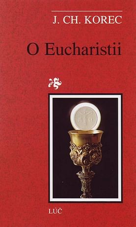 O Eucharistii