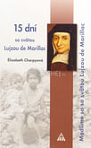 15 dní so svätou Lujzou de Marillac