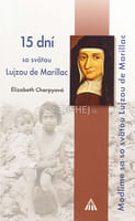 15 dní so svätou Lujzou de Marillac