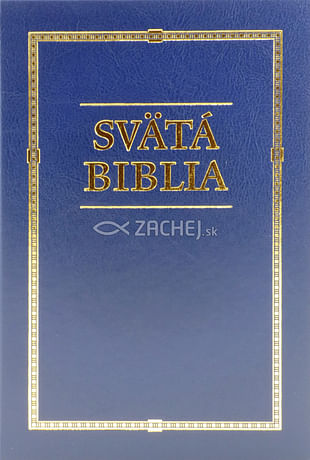 Svätá Biblia - Roháček, rodinný formát - modrá