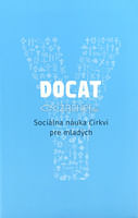 DOCAT - Sociálna náuka Cirkvi pre mladých