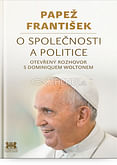 O společnosti a politice - Papež František