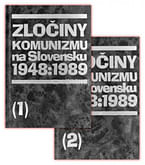 Zločiny komunizmu na Slovensku (1948:1989) 1. a 2. diel