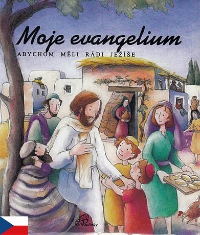 Moje evangelium