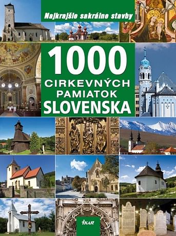 1000 cirkevných pamiatok Slovenska