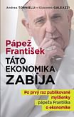 E-kniha: Pápež František: Táto ekonomika zabíja