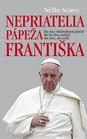 E-kniha: Nepriatelia pápeža Františka