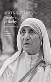 E-kniha: Matka Tereza: Neobyčajné príbehy