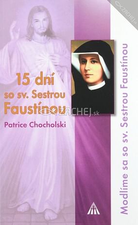 15 dní so svätou Sestrou Faustínou