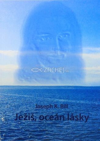 Ježiš, oceán lásky