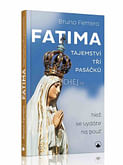 Fatima - tajemství tří pasáčků