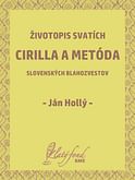 E-kniha: Životopis svatích Cirilla a Metóda slovenských blahozvestov