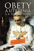 E-kniha: Obety a utrpenia A. K. Emmerichovej