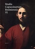 Studia Capuccinorum Boziniensia VI