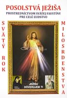 Posolstvá Ježiša prostredníctvom Svätej Faustiny pre celé ľudstvo