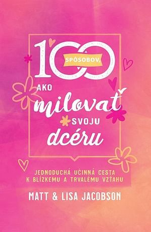 E-kniha: 100 spôsobov, ako milovať svoju dcéru