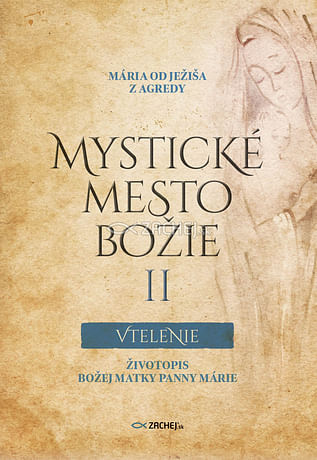 E-kniha: Mystické mesto Božie II - Vtelenie