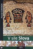 V sile Slova (rok "C")