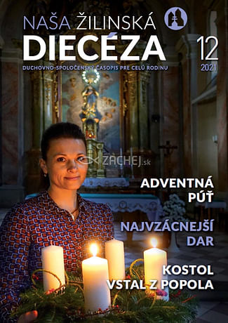 E-časopis: Naša žilinská diecéza 12/2021