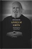 E-kniha: Benediktín Anselm Grün