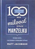 100 spôsobov ako milovať svoju manželku