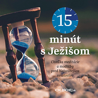 Audiokniha: 15 minút s Ježišom