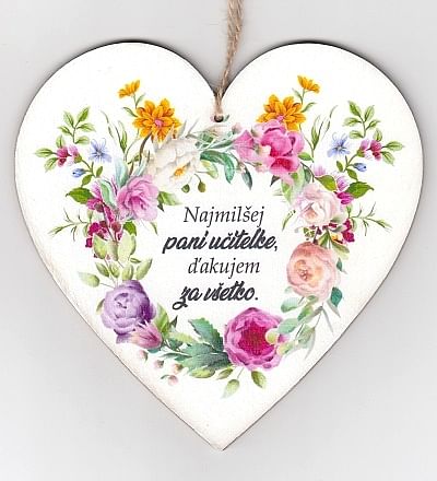 Drevené srdce: Najmilšej pani učiteľke, kvetinky