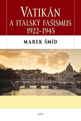 E-kniha: Vatikán a italský fašismus 1922-1945