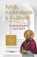 E-kniha: Krok za krokom k svätosti s Františkom Saleským