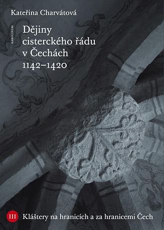 E-kniha: Dějiny cisterckého řádu v Čechách