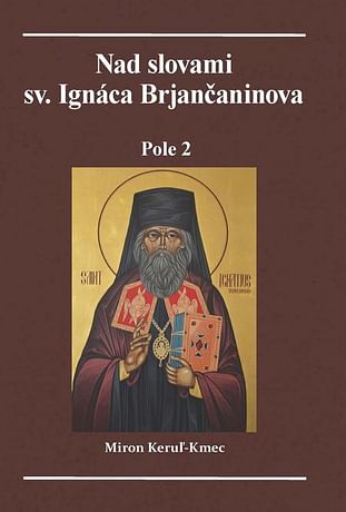E-kniha: Nad slovami sv. Ignáca Brjančaninova - Pole 2