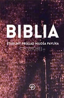 Biblia - Študijný preklad Miloša Pavlíka