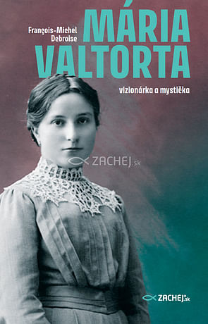 E-kniha: Mária Valtorta: vizionárka a mystička