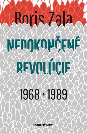 E-kniha: Nedokončené revolúcie 1968 a 1989