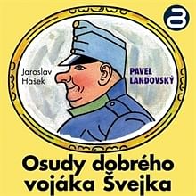 Audiokniha: Osudy dobrého vojáka Švejka 1